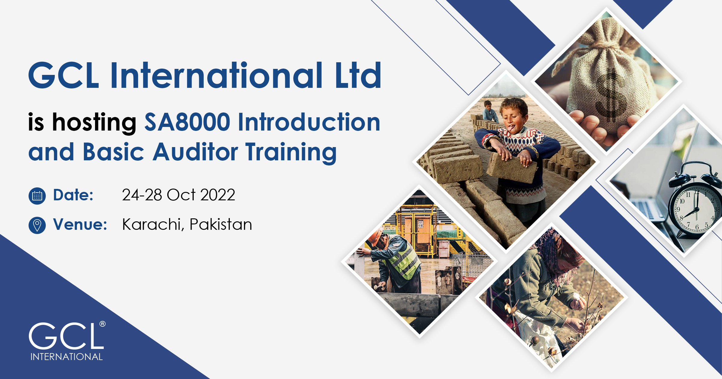 GCL International Ltd is hosting SA8000 Introduction and Basic Auditor ...